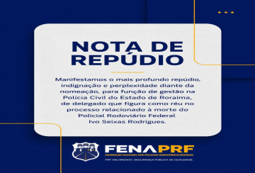 NOTA DE REPUDIO - Caso PRF Ivo Seixas