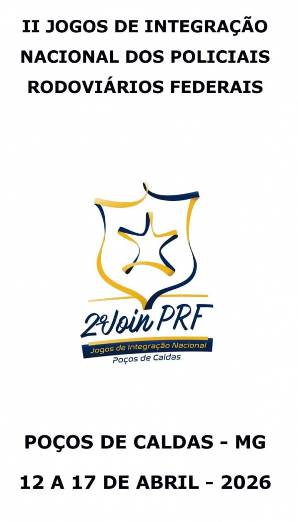 Jogos de Integra&ccedil;&atilde;o Nacional dos PRFs - JOIN PRF 2026